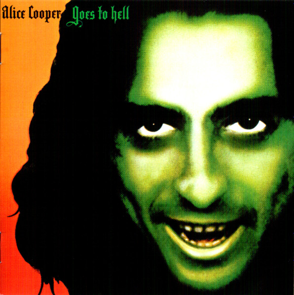 Alice Cooper Goes To Hell
